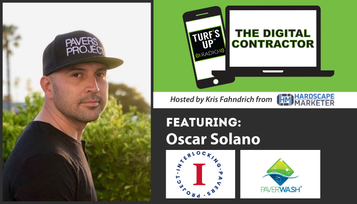 Oscar Solano with Interlocking Pavers Project, Digital Contractor Show Interview on Turf's Up Radio