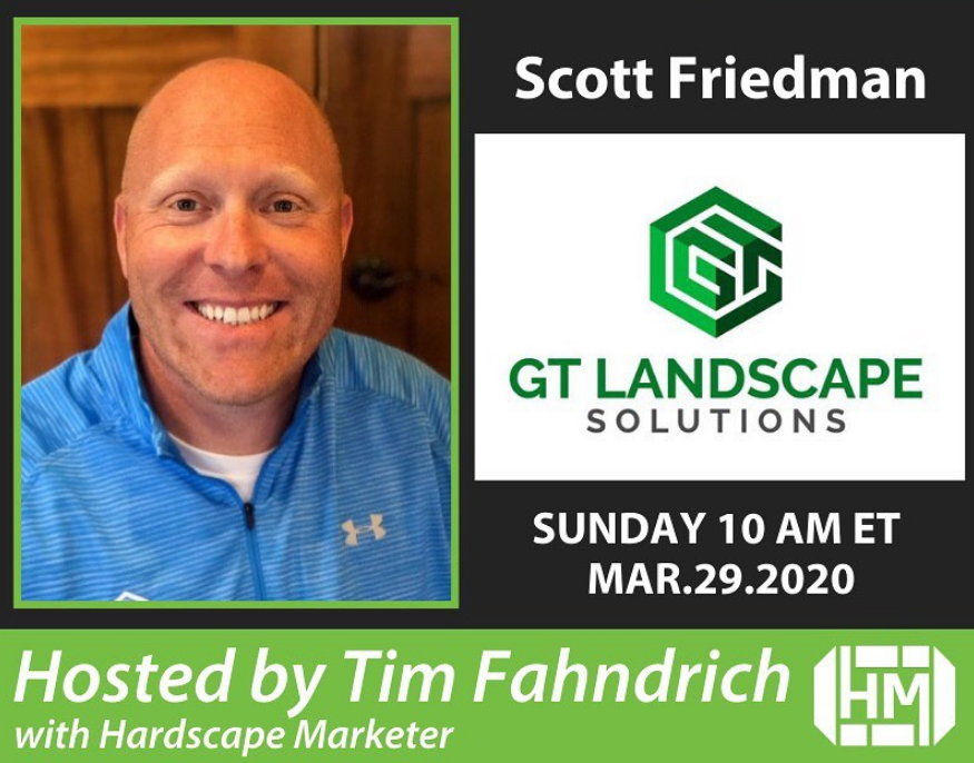 Scott Friedman with GT Landscape Solutions | The Digital Contractor Show
