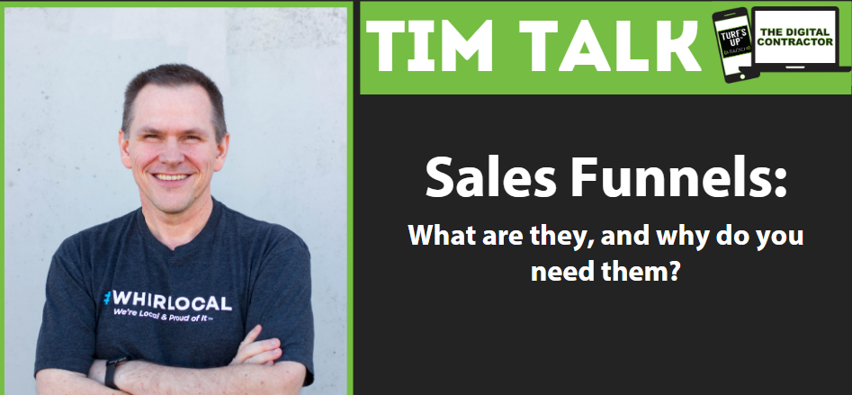 Tim Talk - Sales Funnels | The Digital Contractor Show