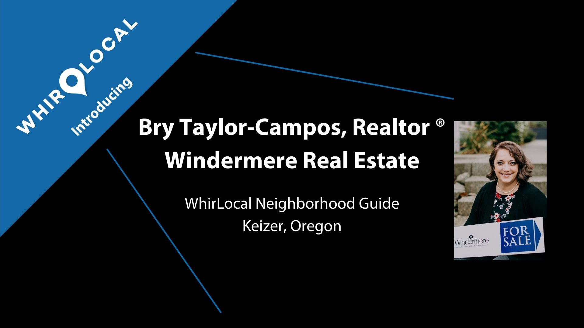 Introducing Bry Taylor-Campos, WhirLocal Neighborhood Guide For Keizer