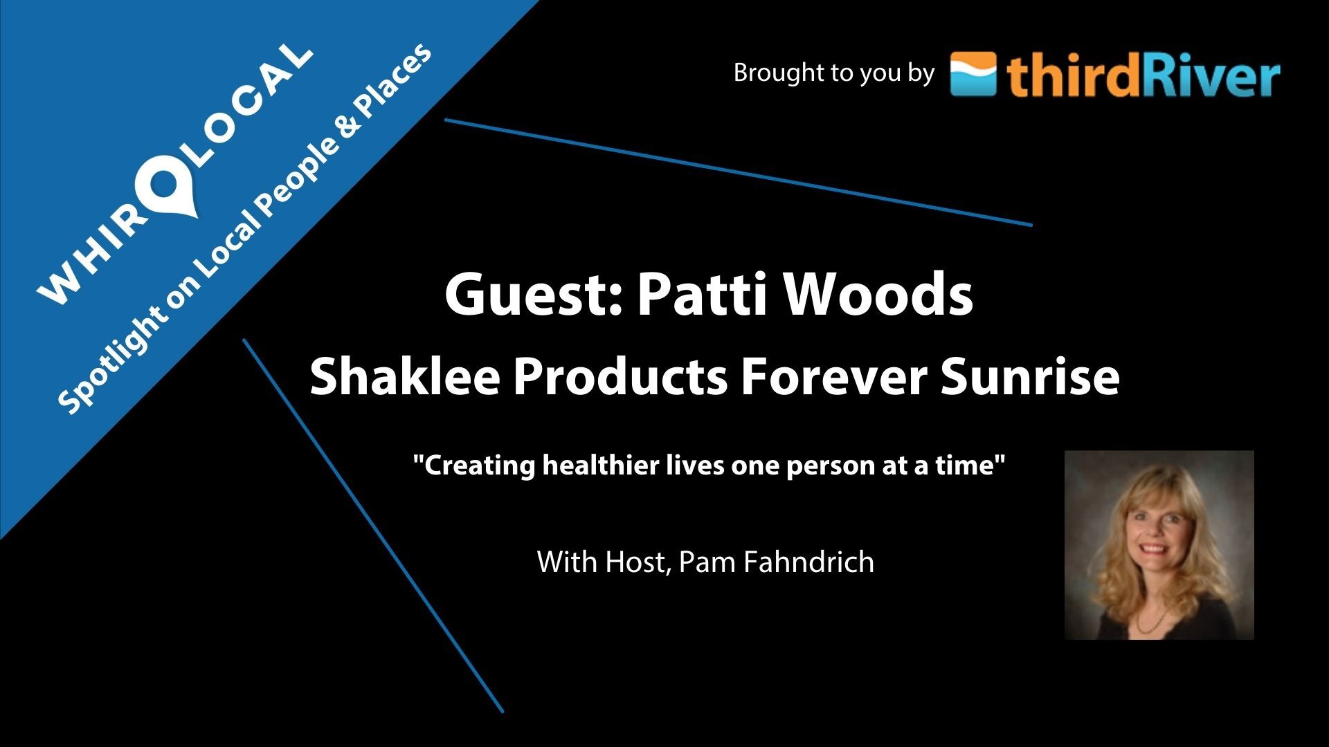 Meet Patti Woods with Shaklee Products Forever Sunrise