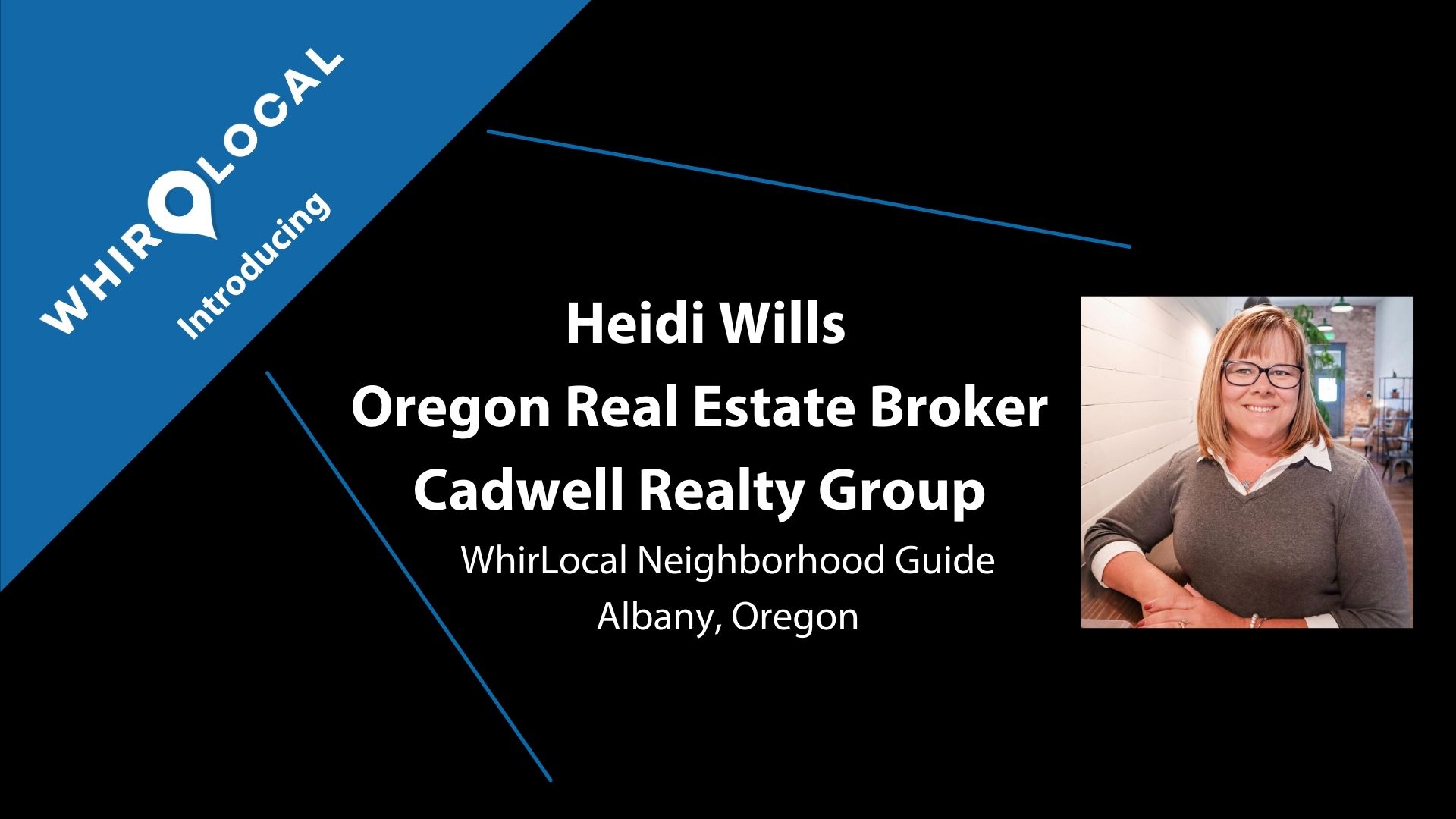 Introducing Heidi Wills, WhirLocal Neighborhood Guide For Albany Oregon