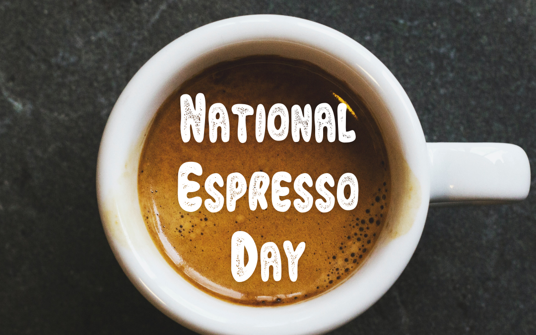November 23rd is National Espresso Day!