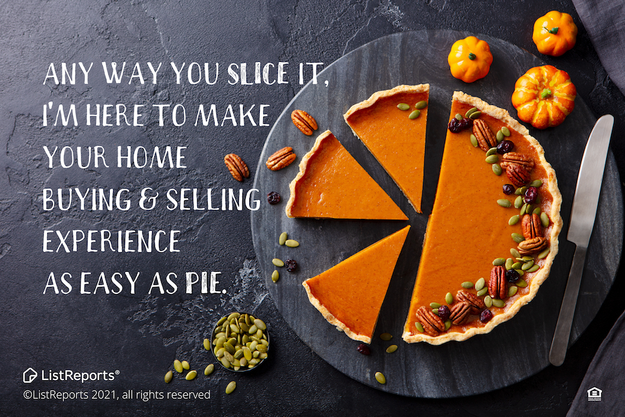 I Am Here To Make Your Home Buying & Selling As Easy As Pie!!