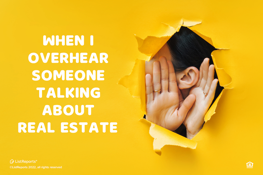 I am all ears when someone is talking Real Estate