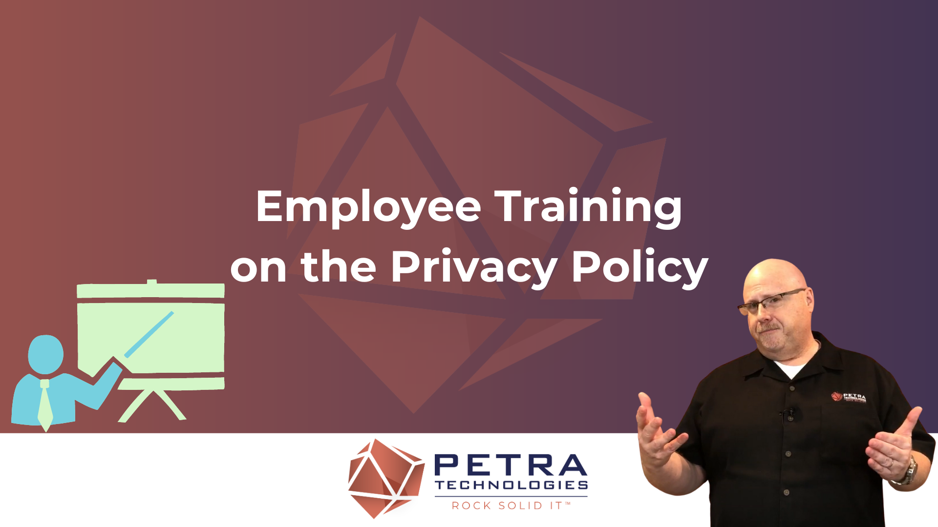 Employee Training on the Privacy Policy