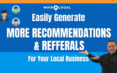 [New Video] Easily Generate More Recommendations & Referrals For Your Local Business￼