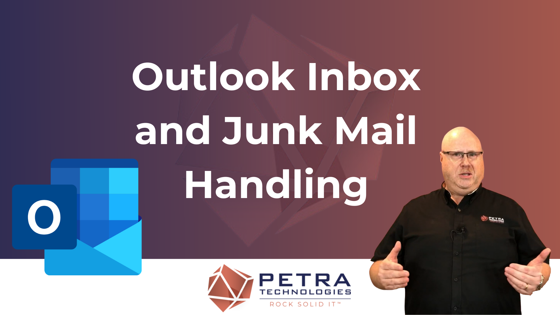 Outlook Inbox & Junk Mail Handling | Petra Technologies