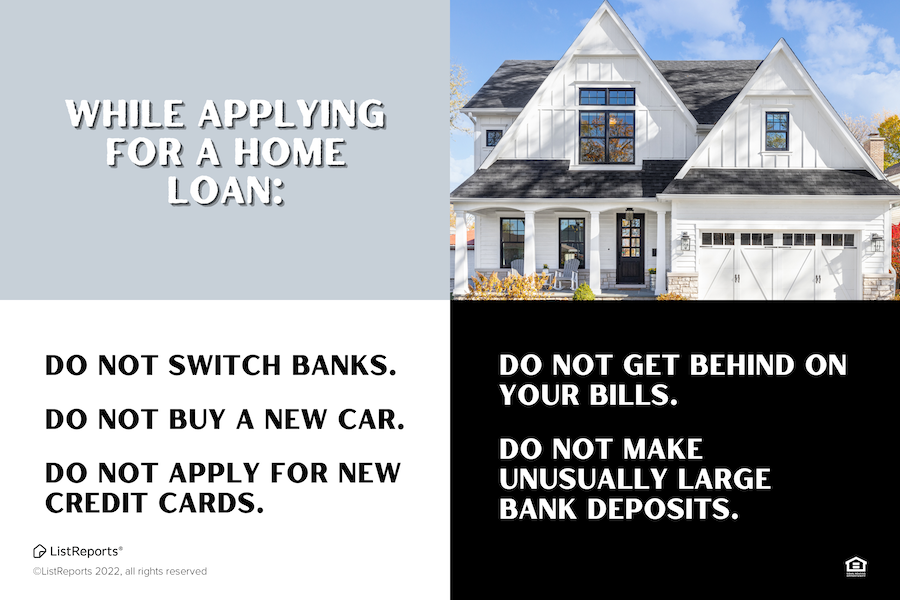 What NOT to do when applying for a home loan:
