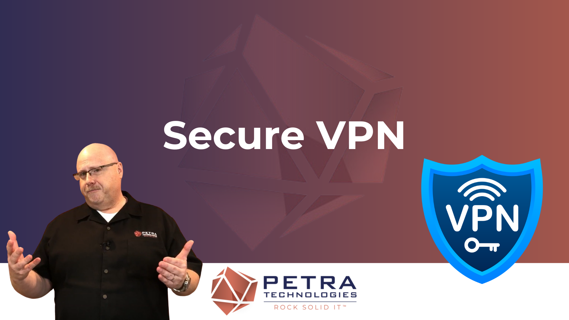 Secure VPN