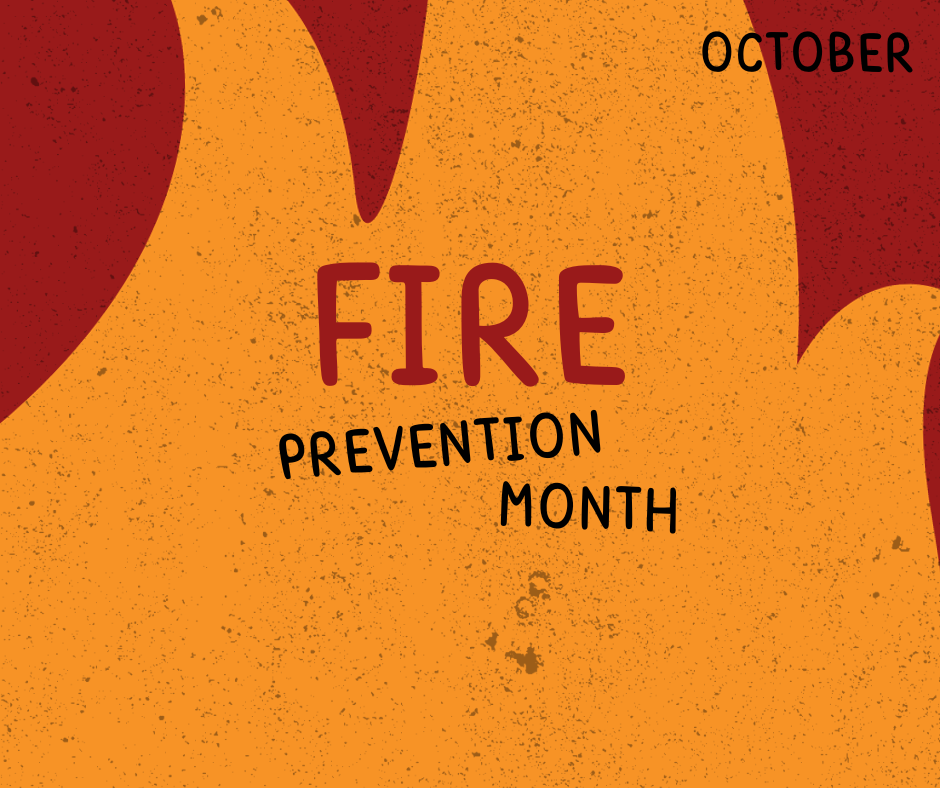 October: Fire Prevention Month