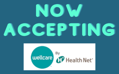 Now Accepting Wellcare by Health Net Medicare Insurance Plans.