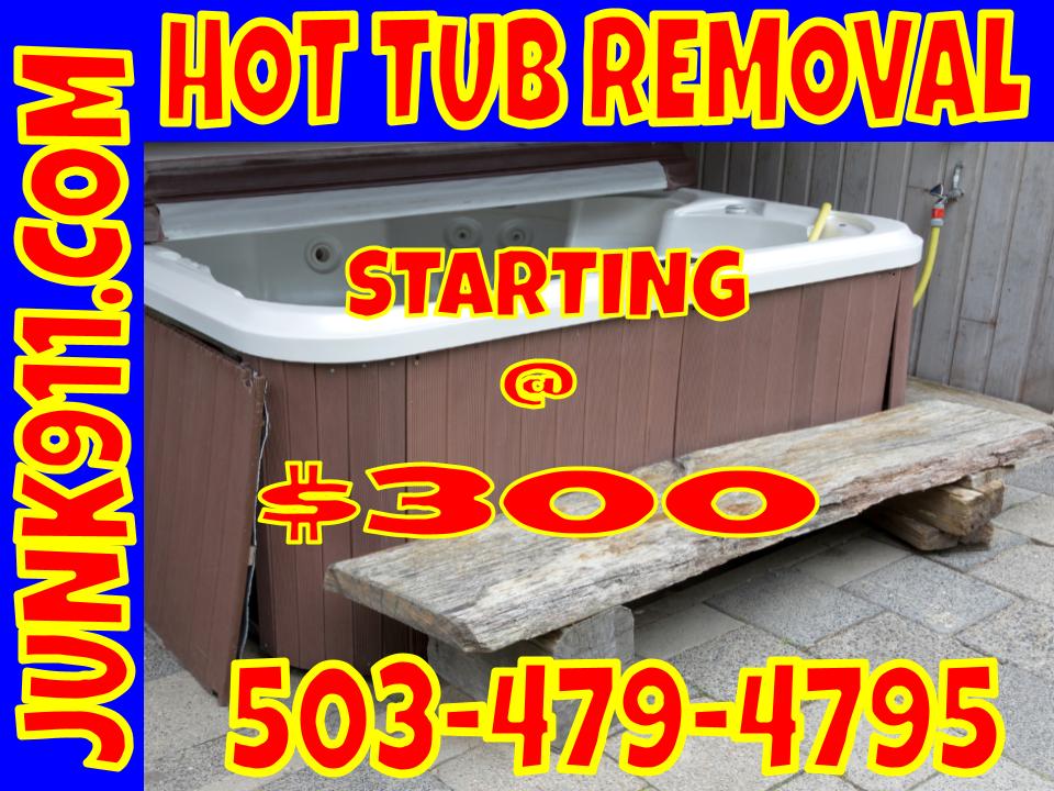 Junk911 Hot Tub Removal Call Today! or Book Online&