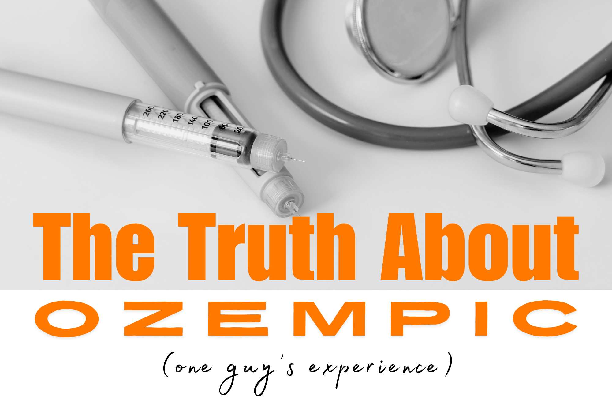 The Truth About Ozempic (one guy's experience)