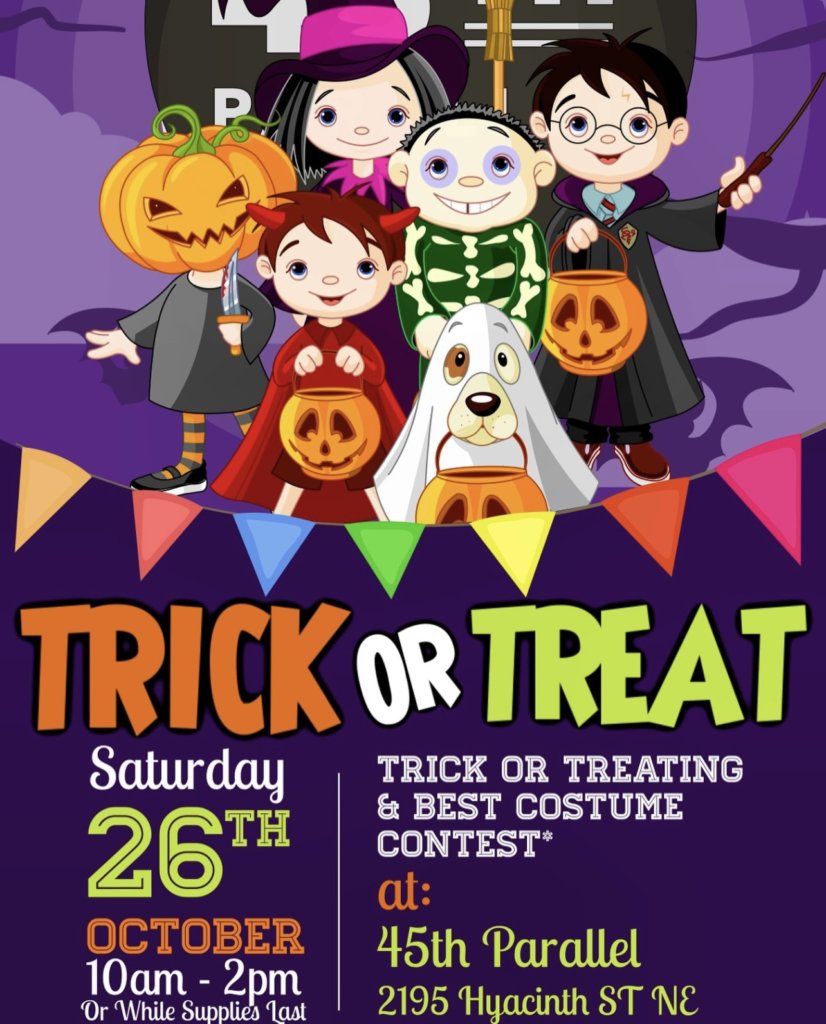 45th Parallel Trick or Treat