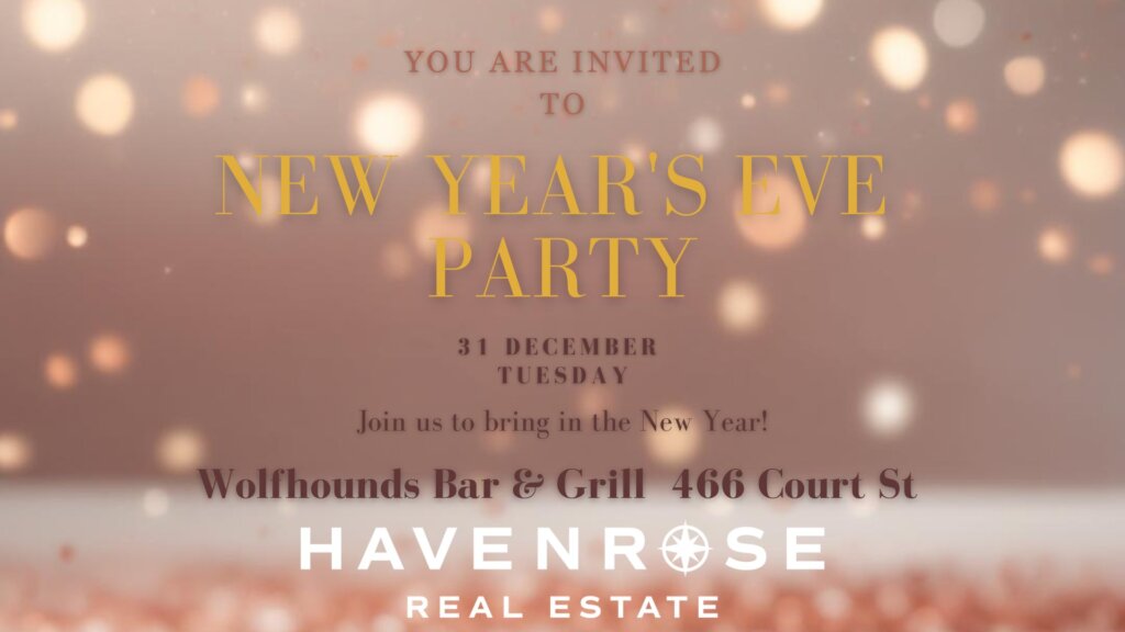 NYE Party Havenrose Real Estate