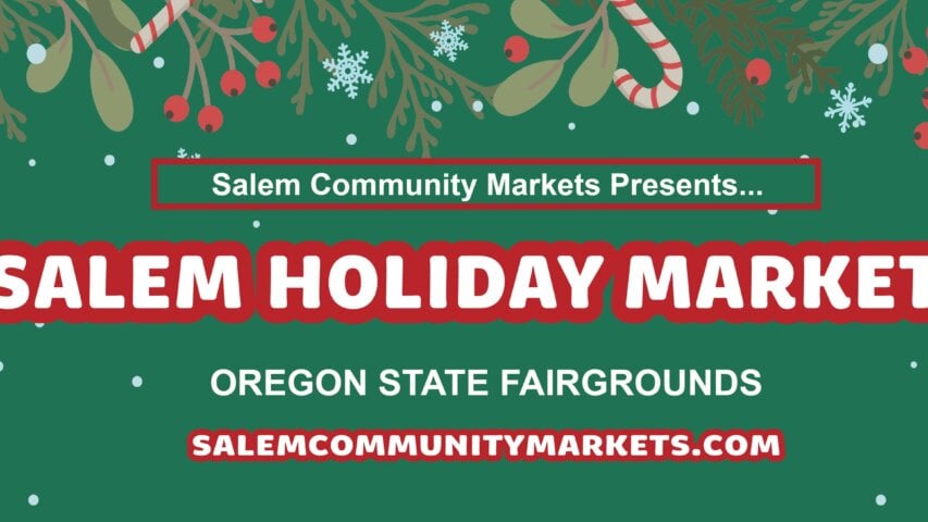 Things to Do in Salem, Oregon // December 13 - 15, 2024