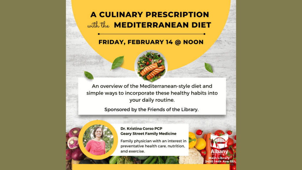 A Culinary Prescription with the Mediterranean Diet Albany, OR