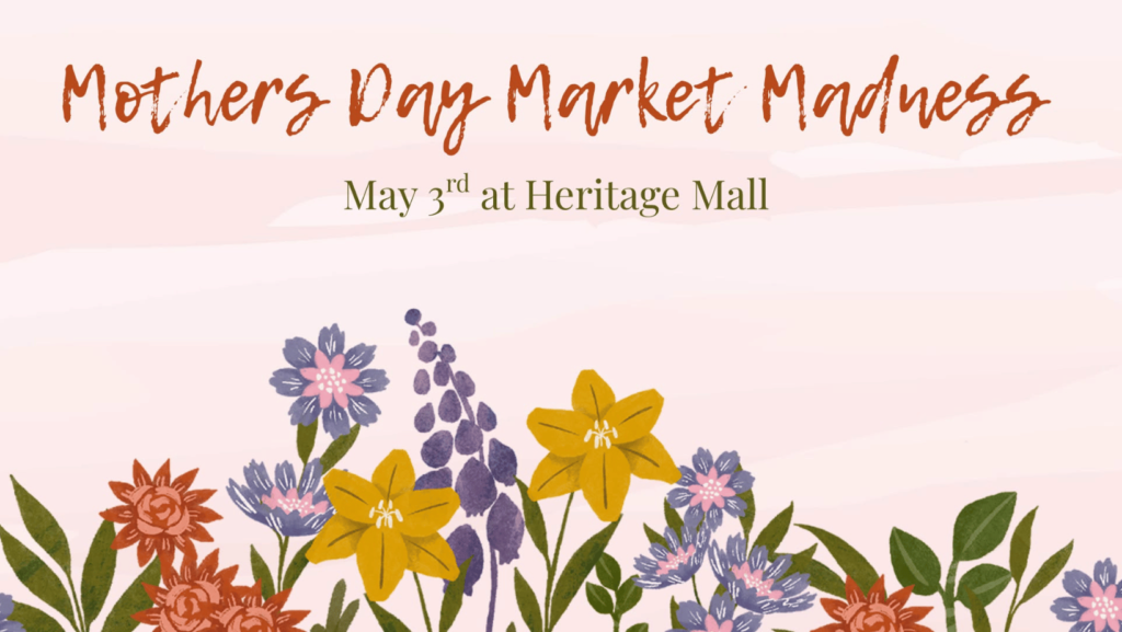 Mother’s Day Market Madness