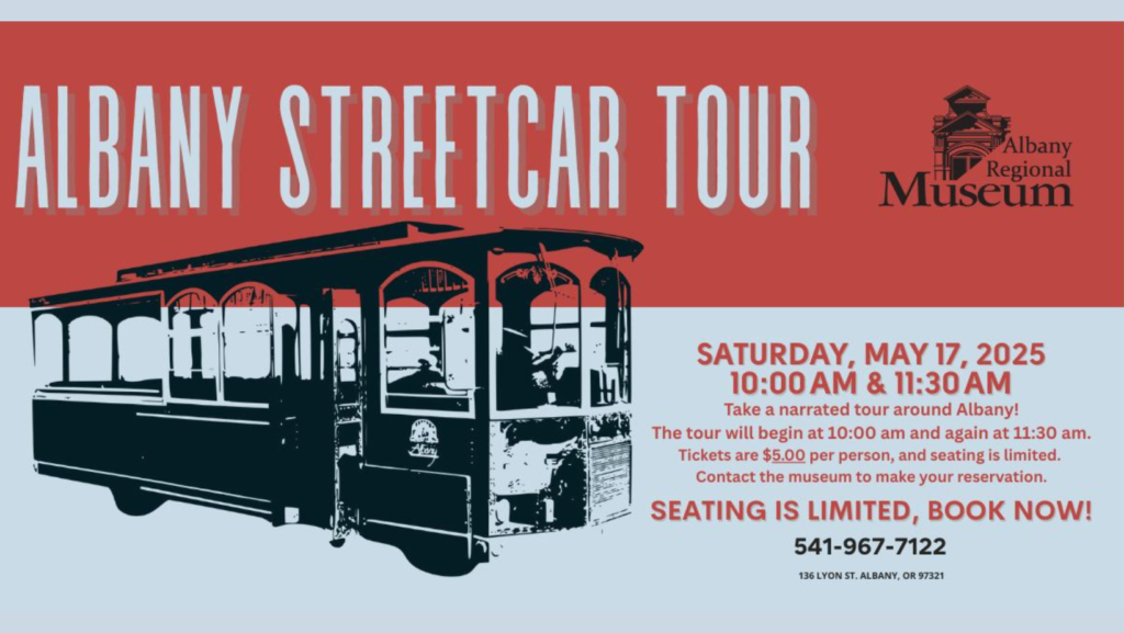 Albany Streetcar Tour Albany OR