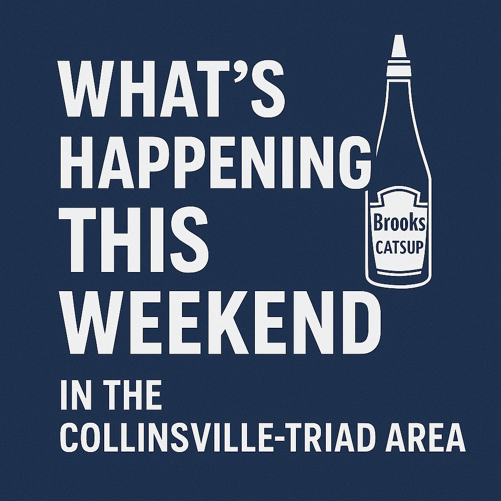 What's Happening This Weekend in the Collinsville- Triad Area August 29-30, 2025