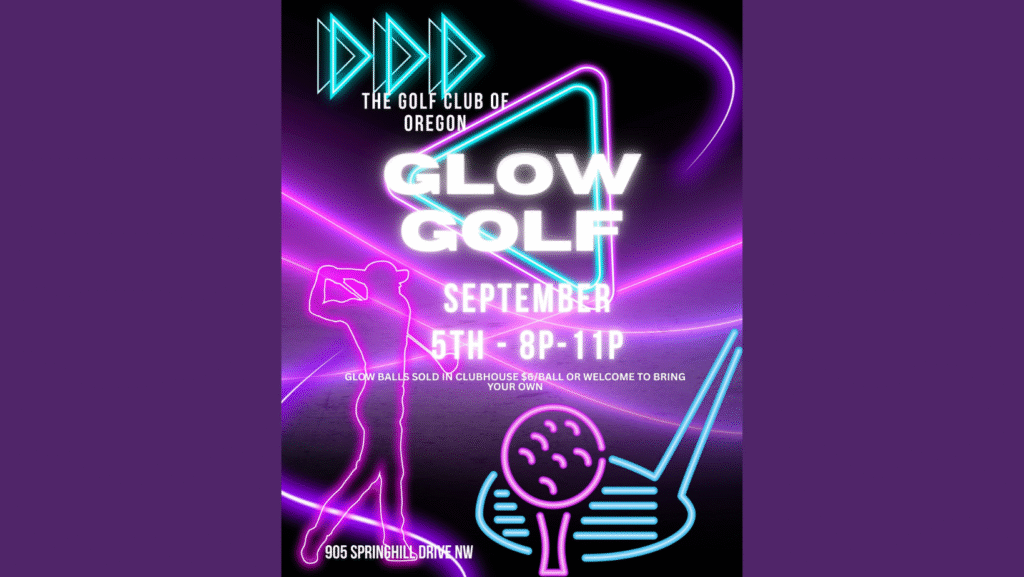 Glow Golf at The Golf Club of Oregon