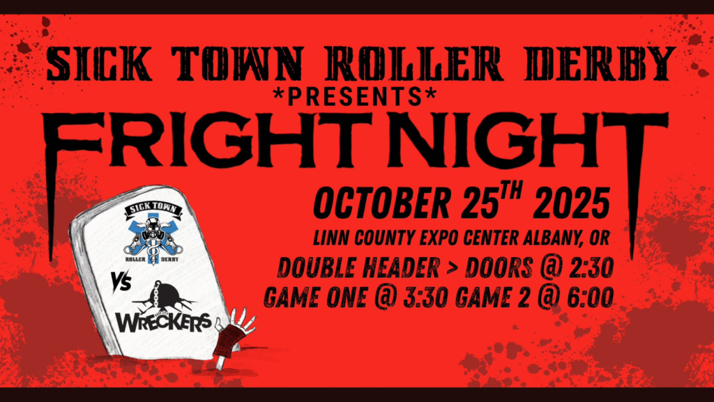Sick Town Roller Derby: Fright Night