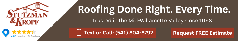 Roofing Done Right. Every Time. Stutzman & Kropf Albany Oregon