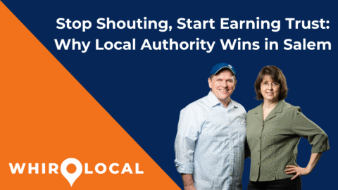 Stop Shouting, Start Earning Trust: Why Local Brand Authority Wins in Salem