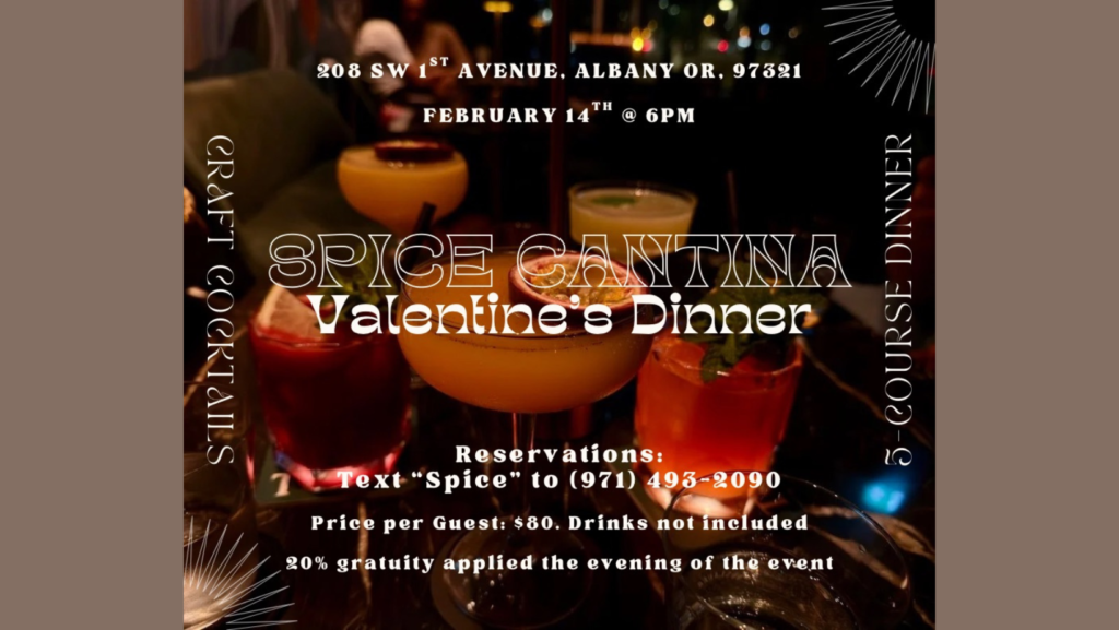 Valentine’s Dinner at Spice Cantina