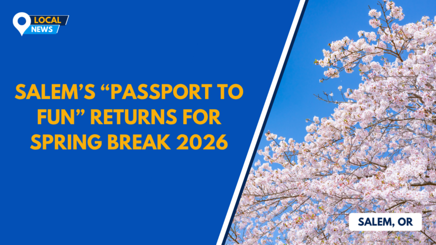 Salem’s “Passport to Fun” Returns for Spring Break 2026
