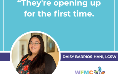 For Daisy Barrios-Hani, LCSW, moments like this are