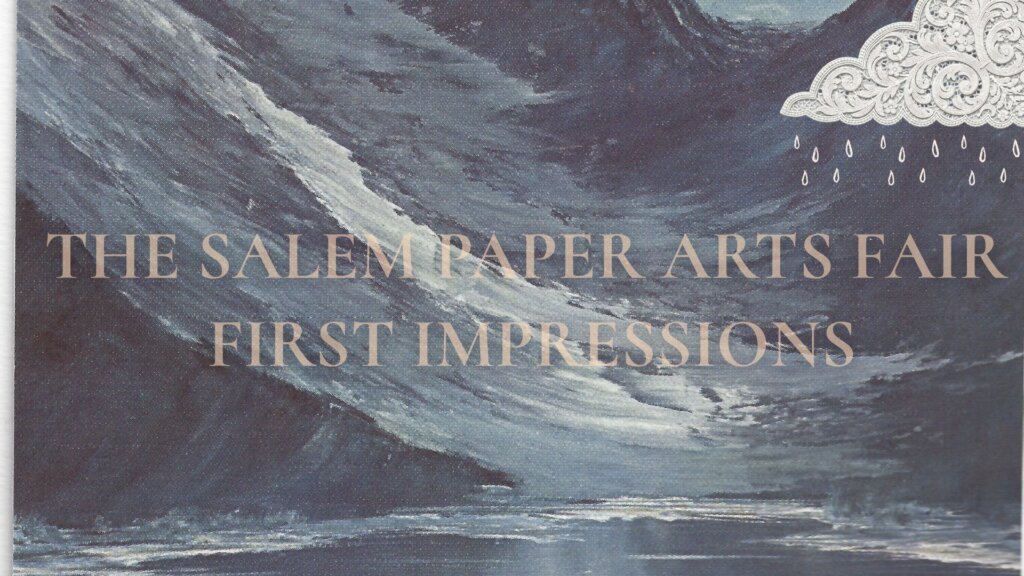 Salem Paper Arts Fair & The Booklover’s Ball