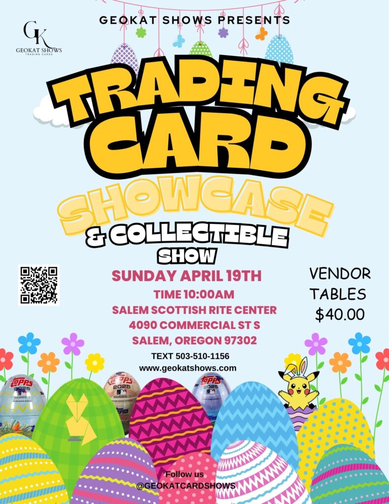 Salem's Trading Card Showcase & Collectible Show - April Edition