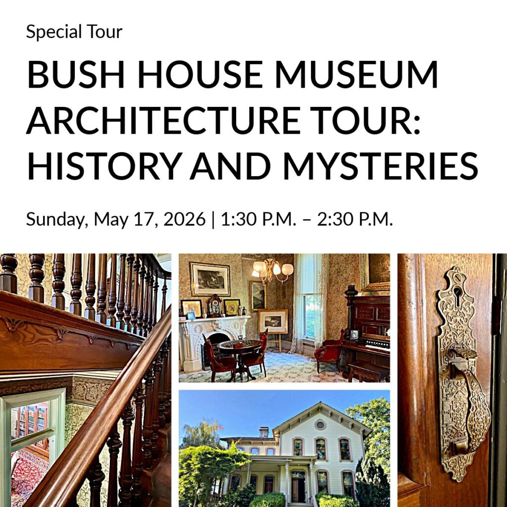 Bush House Museum Architecture Tour: History and Mysteries
