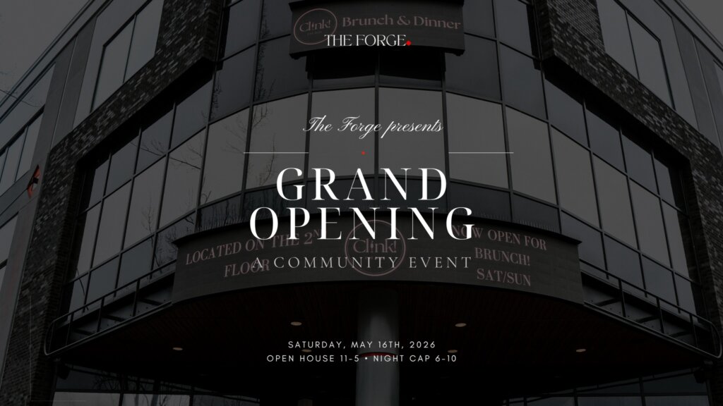 The Forge Grand Opening and Community Day