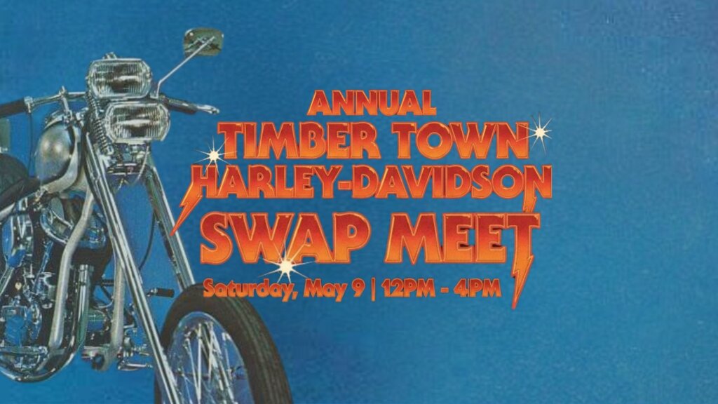 Annual Timber Town Harley-Davidson Swap Meet