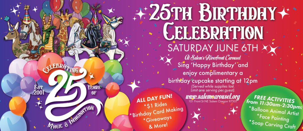 25th Birthday Celebration at the Carousel