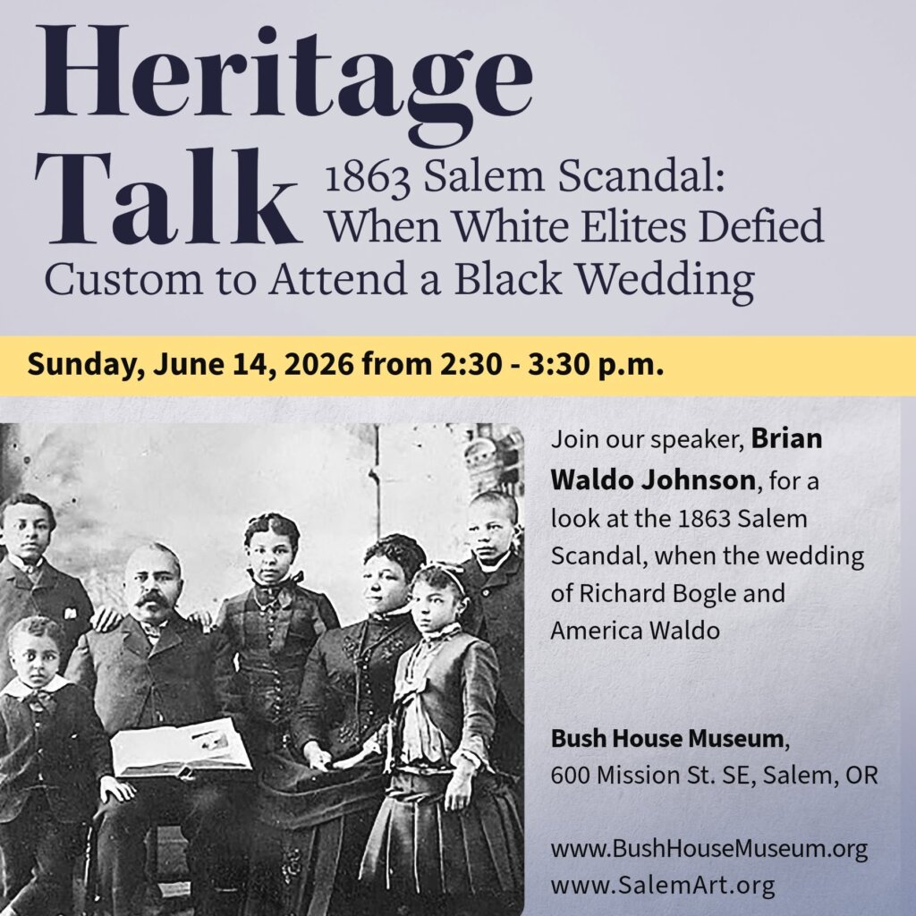 Heritage Talk - 1863 Salem Scandal: When White Elites Defied Custom to Attend a Black Wedding