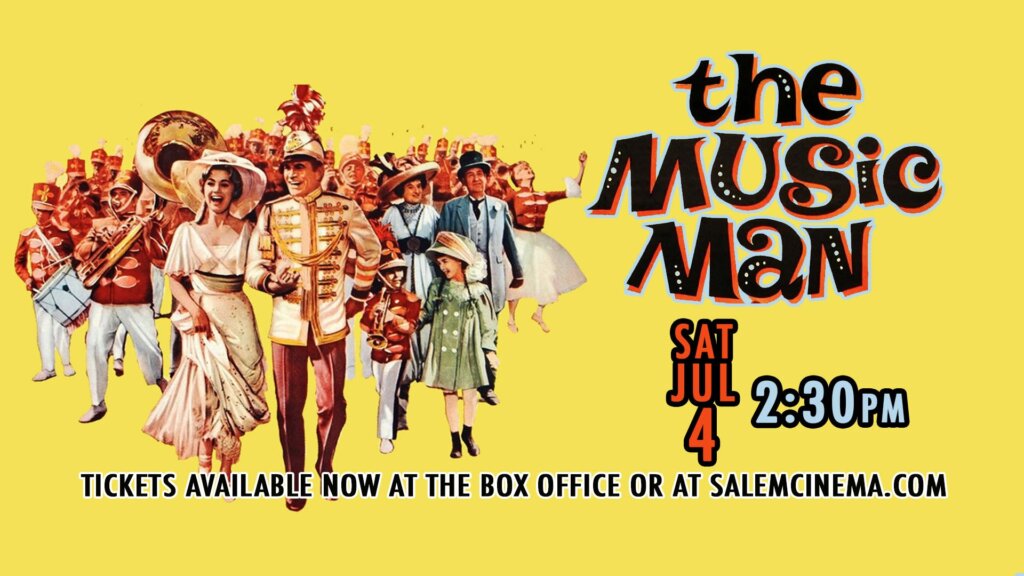 The Music Man at Salem Cinema