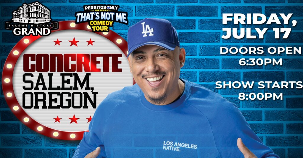 Perritos Only Presents: That’s Not Me Comedy Tour Featuring Concrete