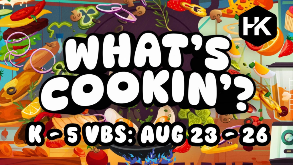 What’s Cookin’? VBS 2026