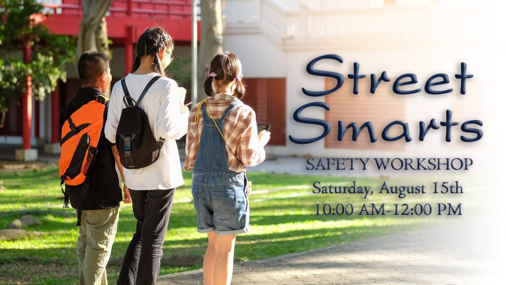 Street Smarts Safety Workshop