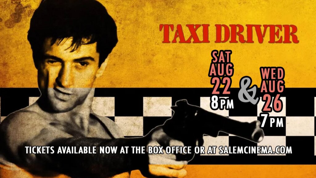 Taxi Driver 50th Anniversary at Salem Cinema