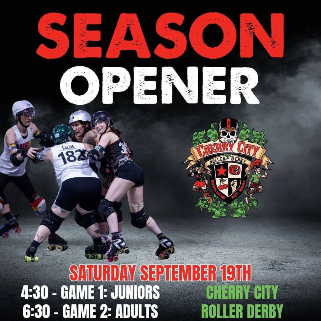 Cherry City Roller Derby Season Opener Doubleheader