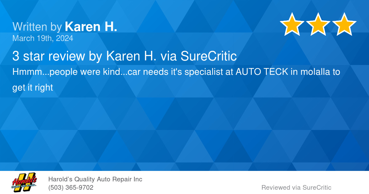 Ok, But… Harold’s Quality Auto Repair Inc