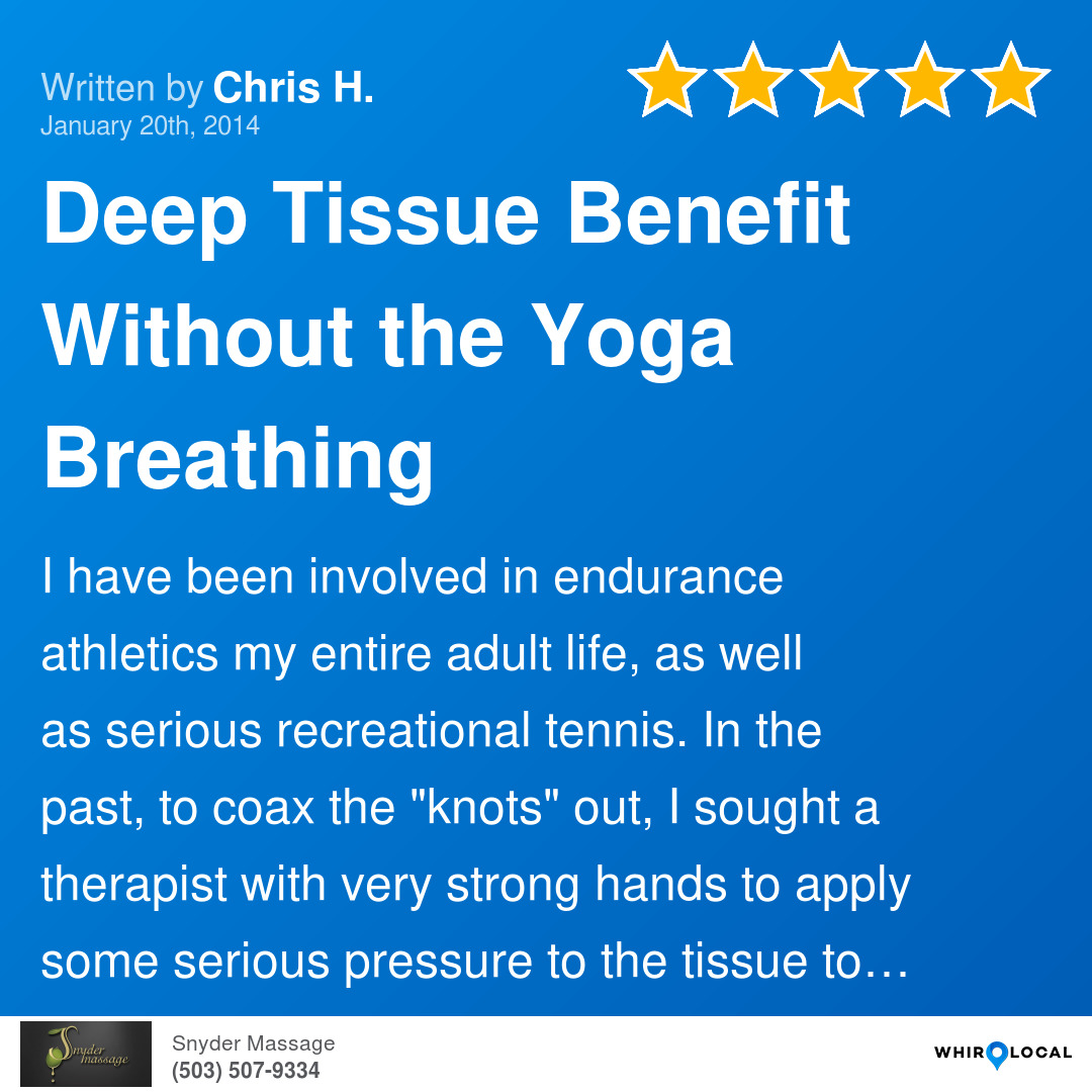 Deep Tissue Benefit Without The Yoga Breathing 